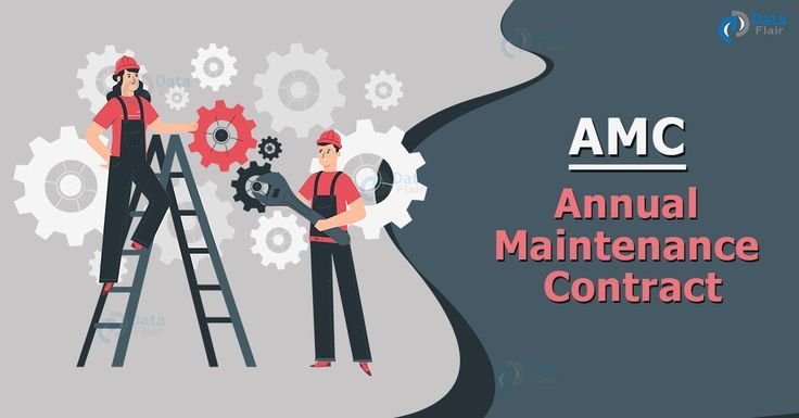 Annual Maintenance Contract (AMC) –